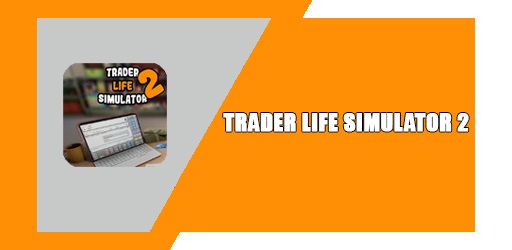 Best Trader Life Simulator 2 Games Android