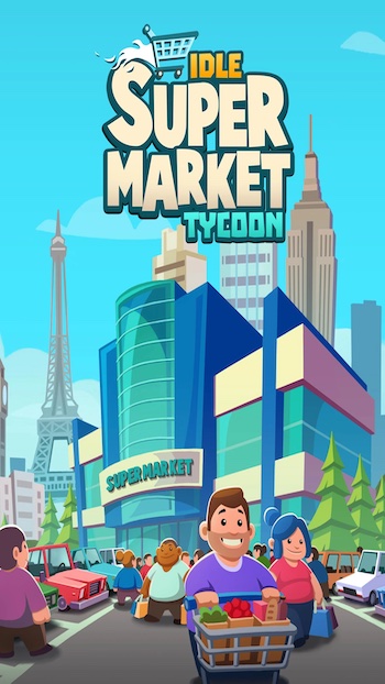 idle supermarket tycoon unlimited money